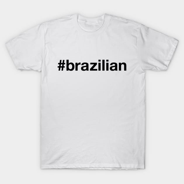 BRAZIL T-Shirt by eyesblau